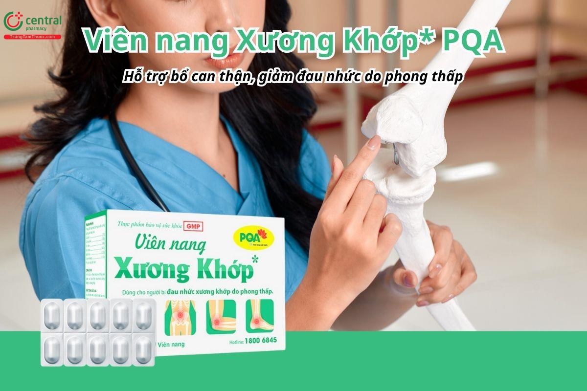 Viên nang Xương Khớp* PQA hỗ trợ bổ can thận, giảm đau nhức do phong thấp