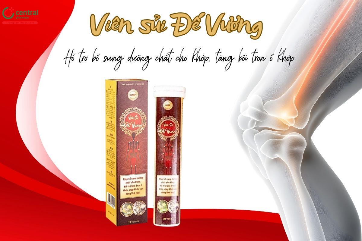 Viên sủi Đế Vương hỗ trợ bổ sung dưỡng chất cho khớp, tăng bôi trơn ổ khớp