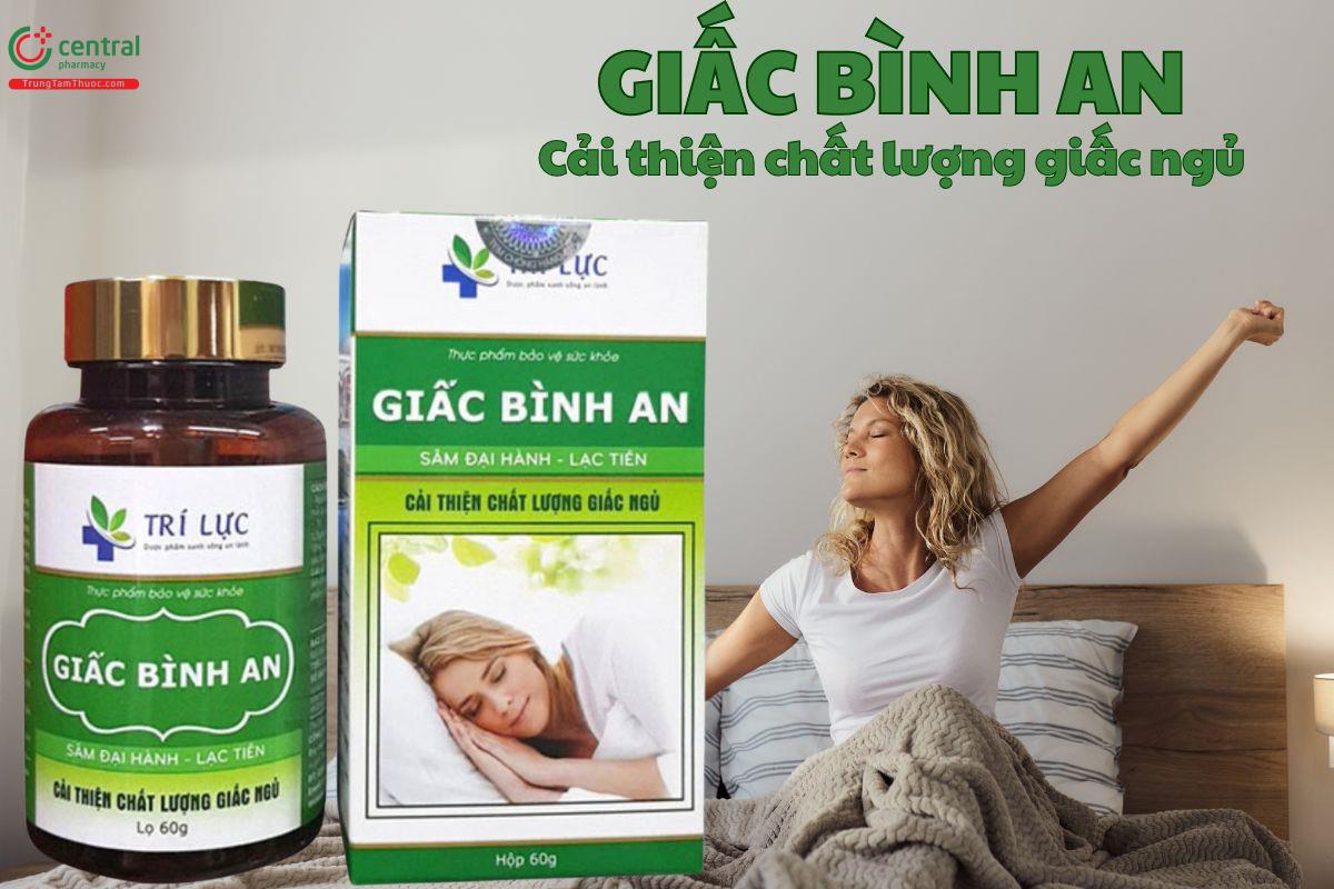 Viên uống Giấc Bình An giúp ngủ ngon, giảm căng thẳng, lo âu