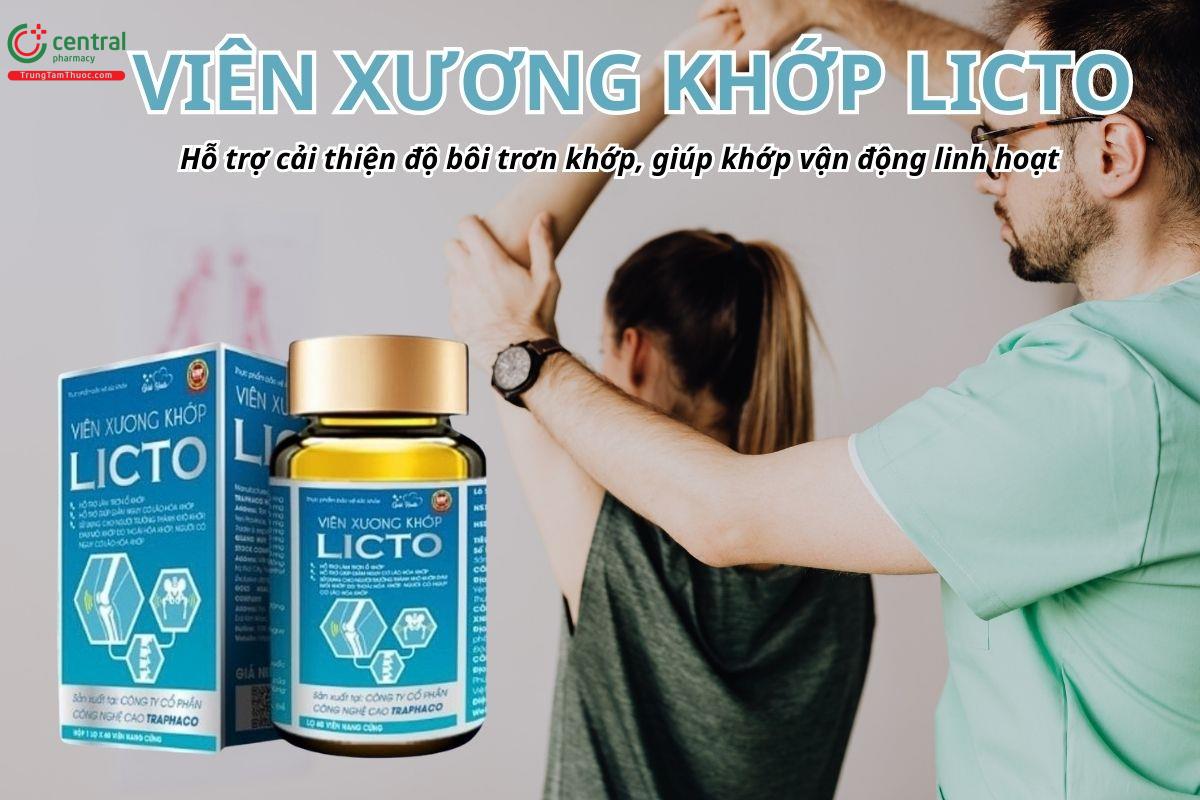 Viên Xương Khớp Licto hỗ trợ cải thiện độ bôi trơn khớp, giúp khớp vận động linh hoạt