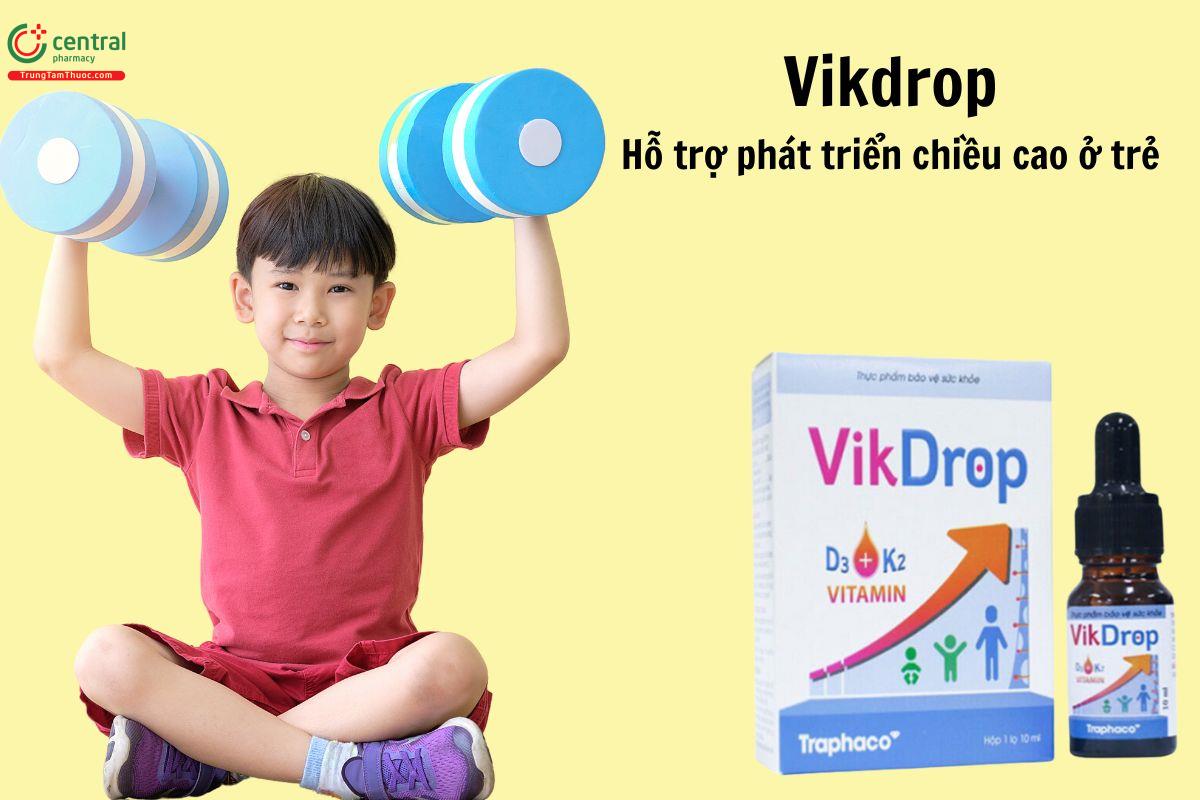 Tác dụng của Vikdrop