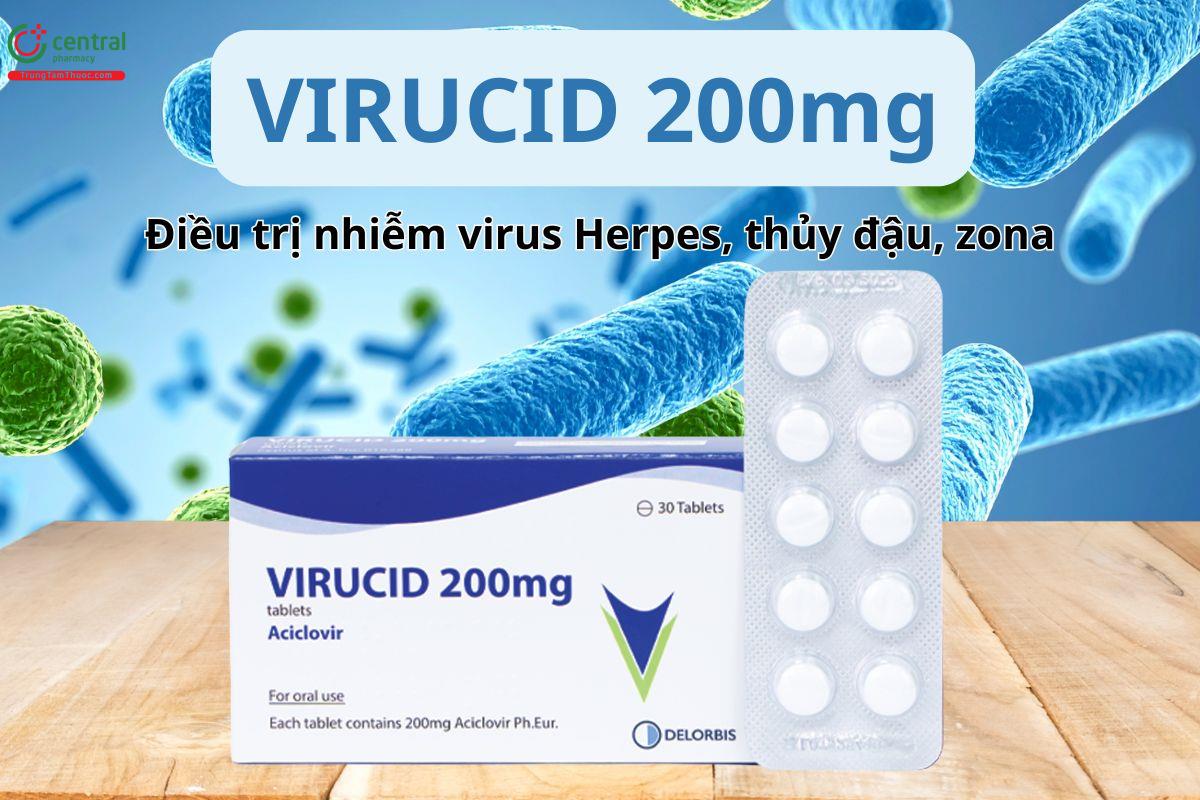 Virucid 200mg điều trị nhiễm virus Herpes