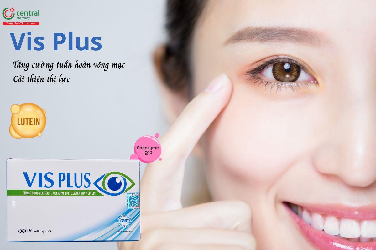 Vis Plus - Tăng cường tuần hoàn võng mạc, cải thiện thị lực