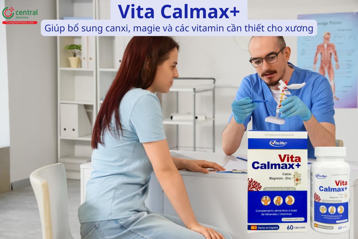 Vita Calmax+ giúp bổ sung canxi, magie và các vitamin cho xương