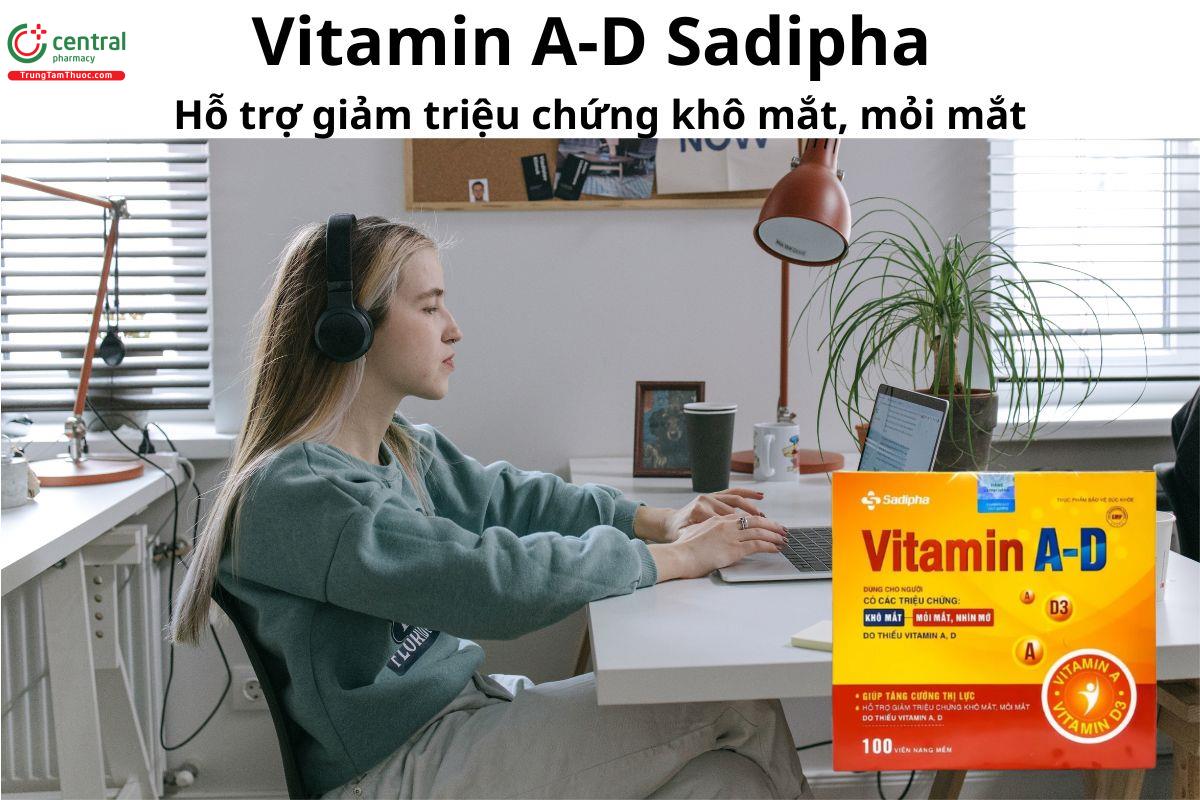 Vitamin A-D Sadipha - Giúp tăng cường sức khỏe cho mắt, giảm khô mắt