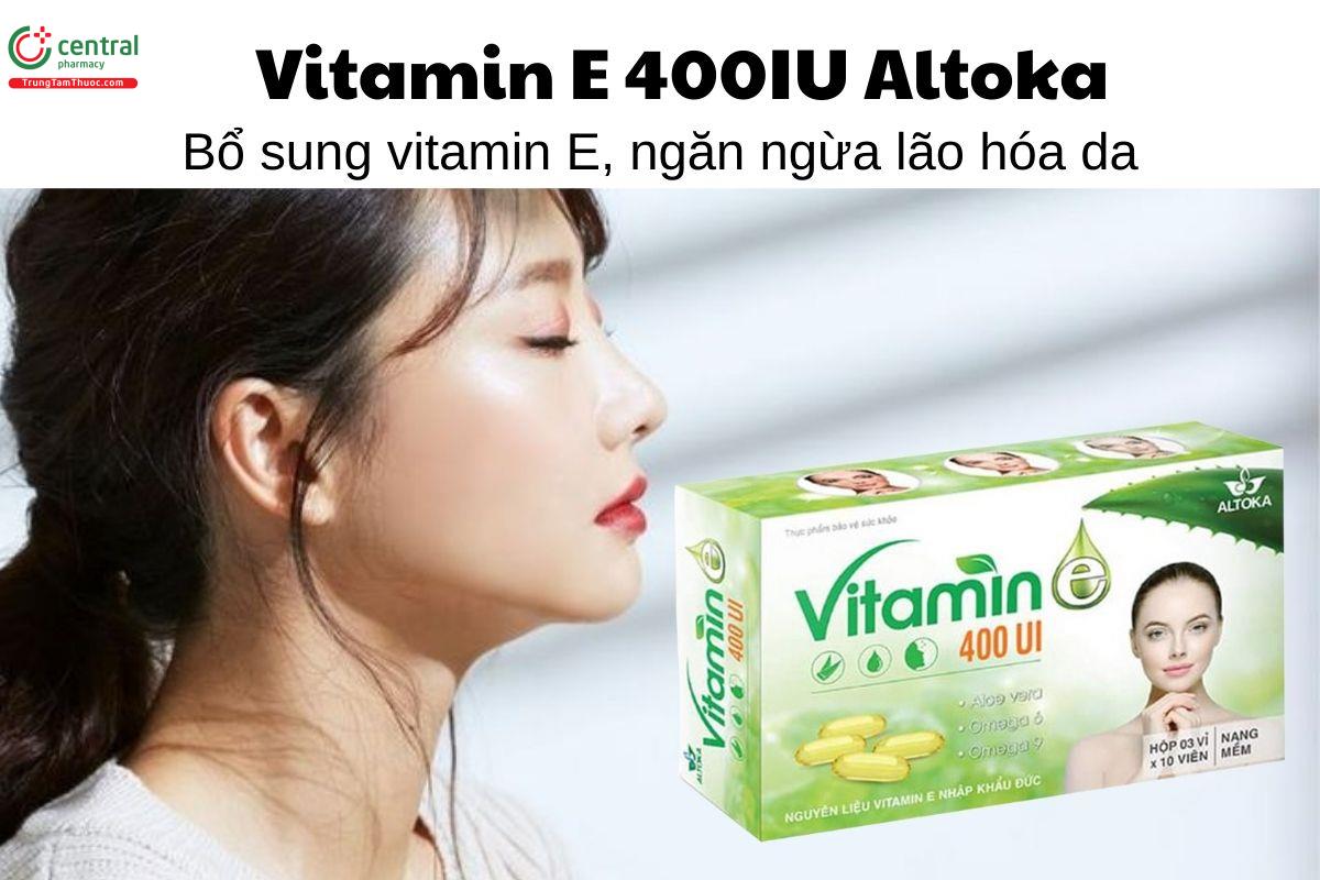 Vitamin E 400IU Altoka - Bổ sung vitamin E, ngăn ngừa lão hóa