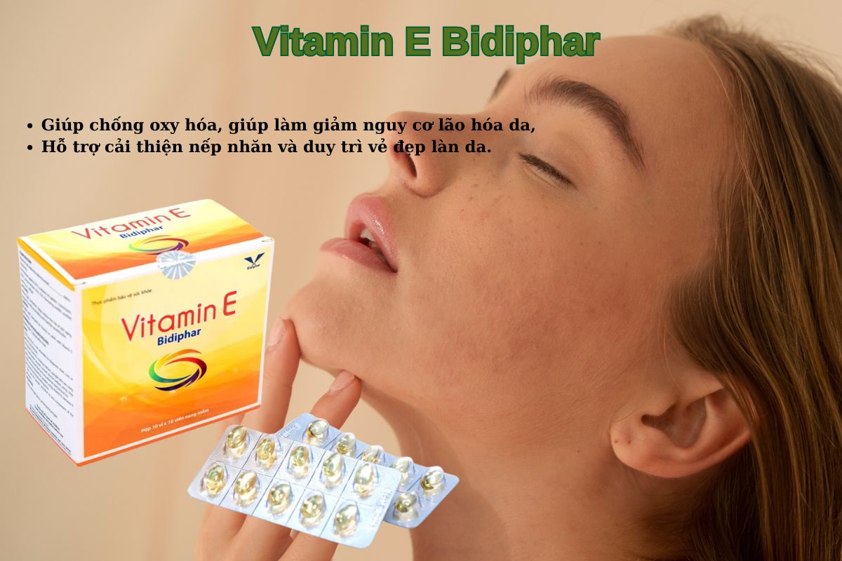 Viên uống Vitamin E Bidiphar chống oxy hoá, cải thiện nếp nhăn