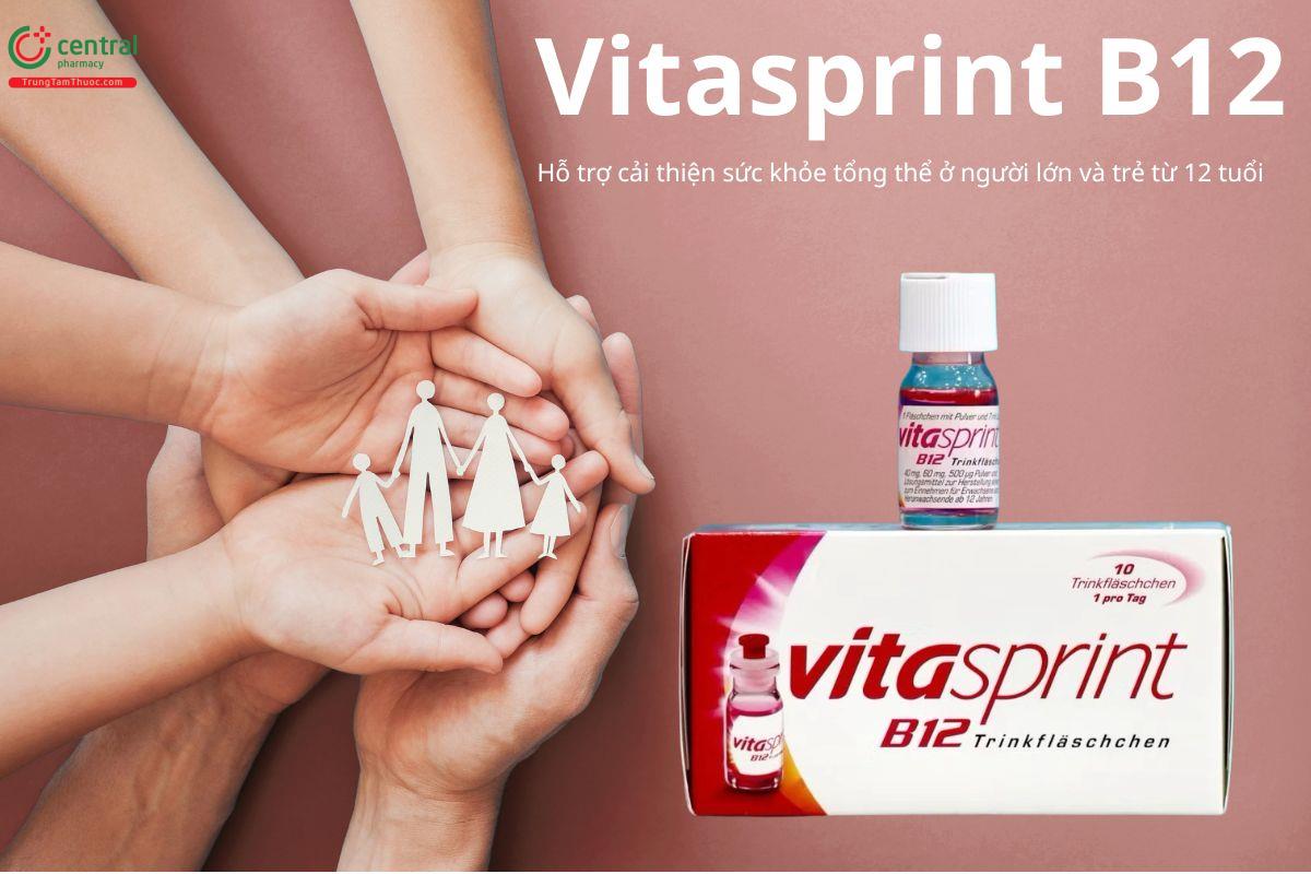 Vitasprint B12 giúp cải thiện sức khỏe tổng thể cho người từ 12 tuổi