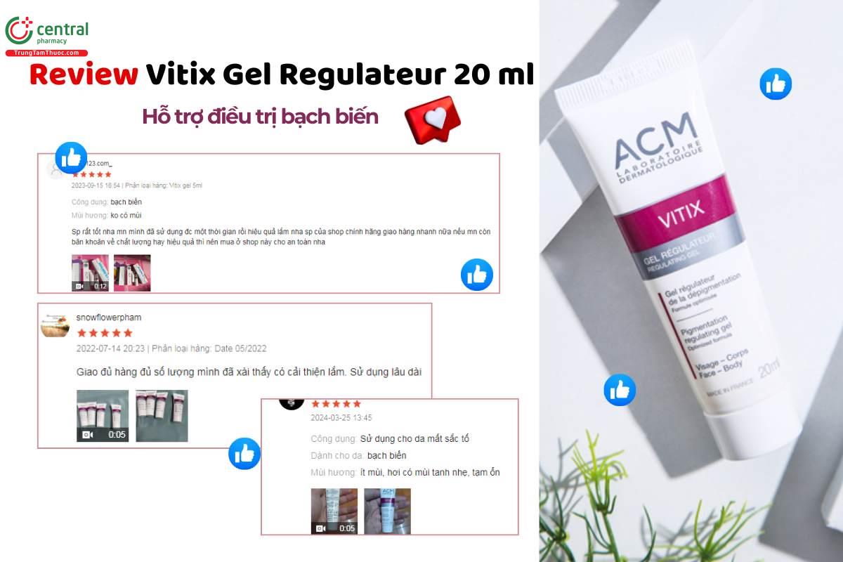 Review ACM Vitix Gel Regulateur 20ml của Pháp