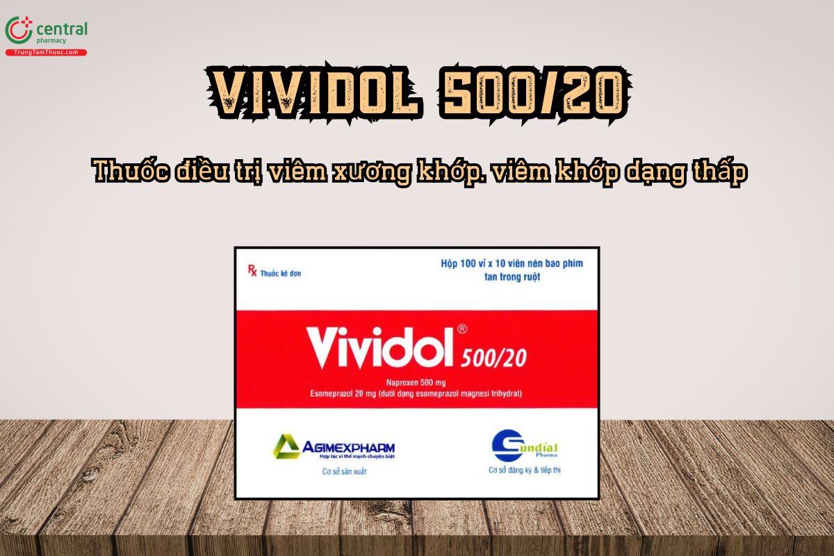 Thuốc điều trị viêm xương khớp, viêm khớp dạng thấp Vividol 500/20