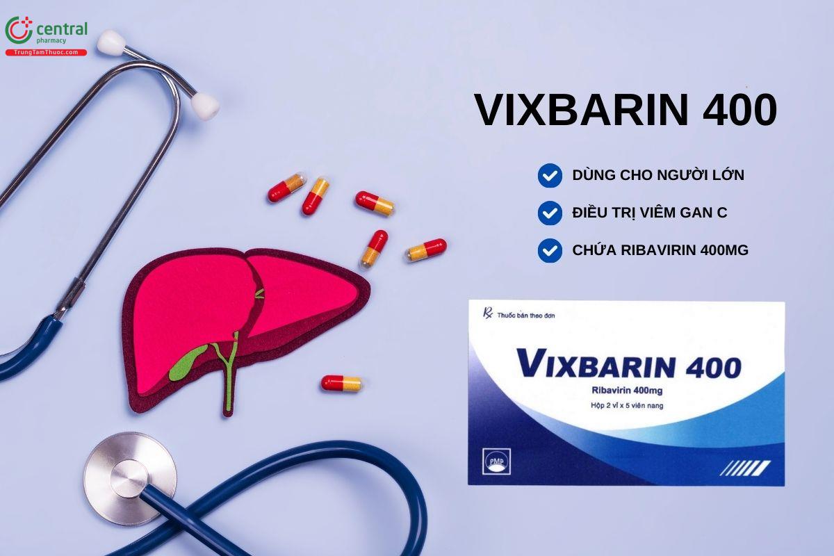 Thuốc Vixbarin 400 có tác dụng gì?