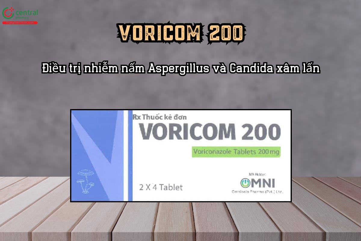 Thuốc Voricom 200 chứa hoạt chất Voriconazole 200mg