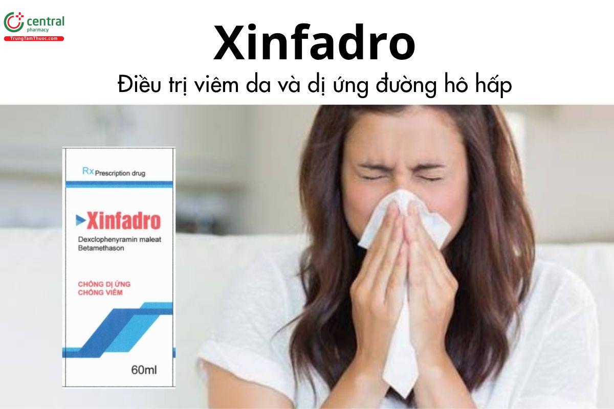 Thuốc Xinfadro - Điều trị viêm da và dị ứng đường hô hấp