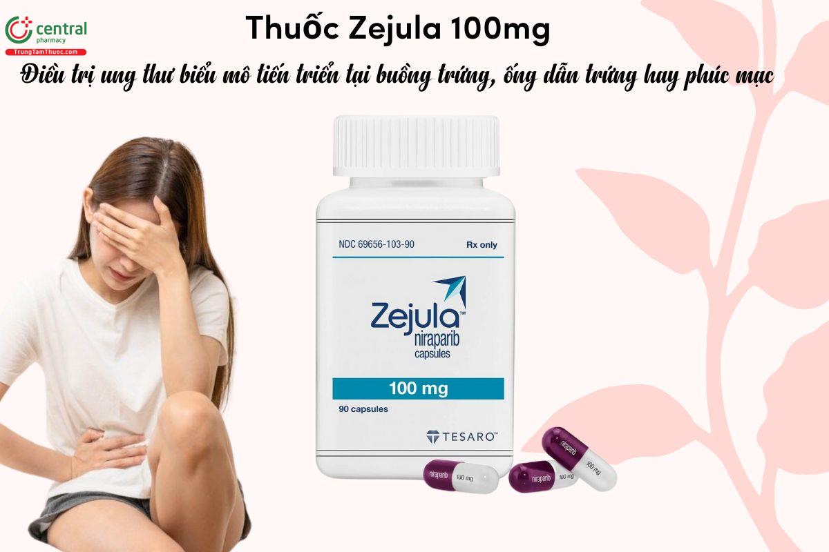 Chỉ định của thuốc Zejula 100mg