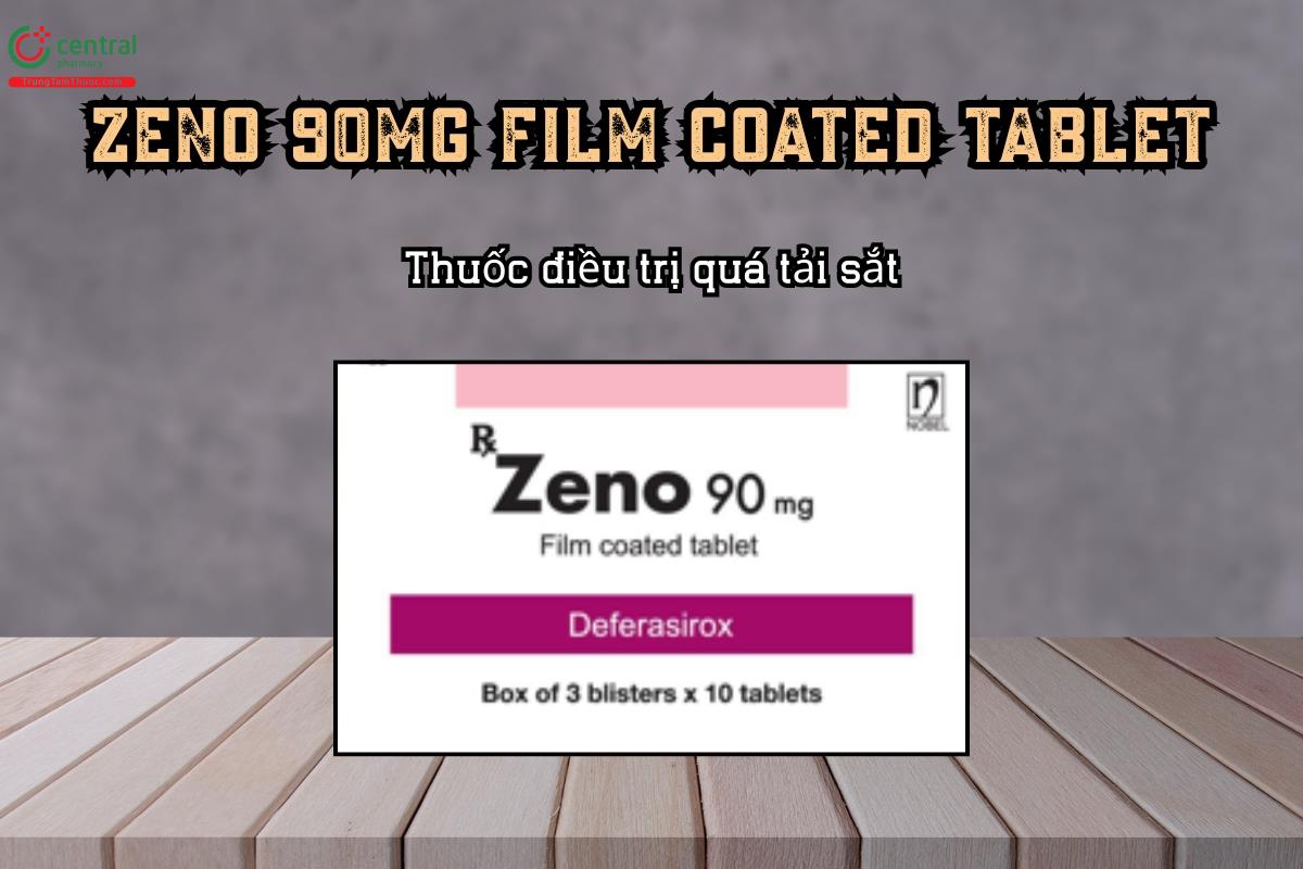 Thuốc điều trị quá tải sắt Zeno 90mg Film Coated Tablet 
