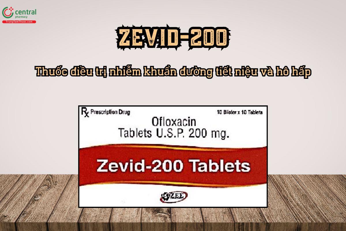 Thuốc Zevid-200 điều trị nhiễm khuẩn đường tiết niệu và hô hấp