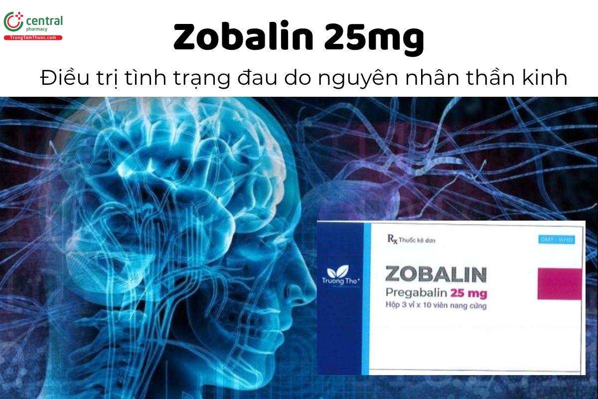 Thuốc Zobalin 25mg - Điều trị tình trạng đau do nguyên nhân thần kinh