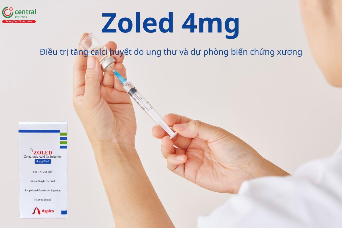 Zoled 4mg điều trị tăng calci máu do ung thư, dự phòng biến chứng xương