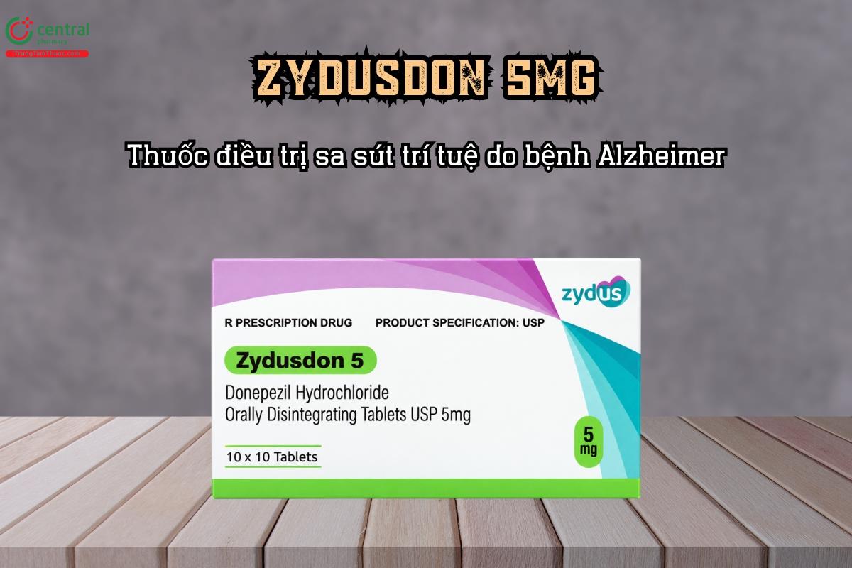 Thuốc Zydusdon 5mg (Donepezil hydrochlorid 5 mg) điều trị sa sút trí tuệ do bệnh Alzheimer