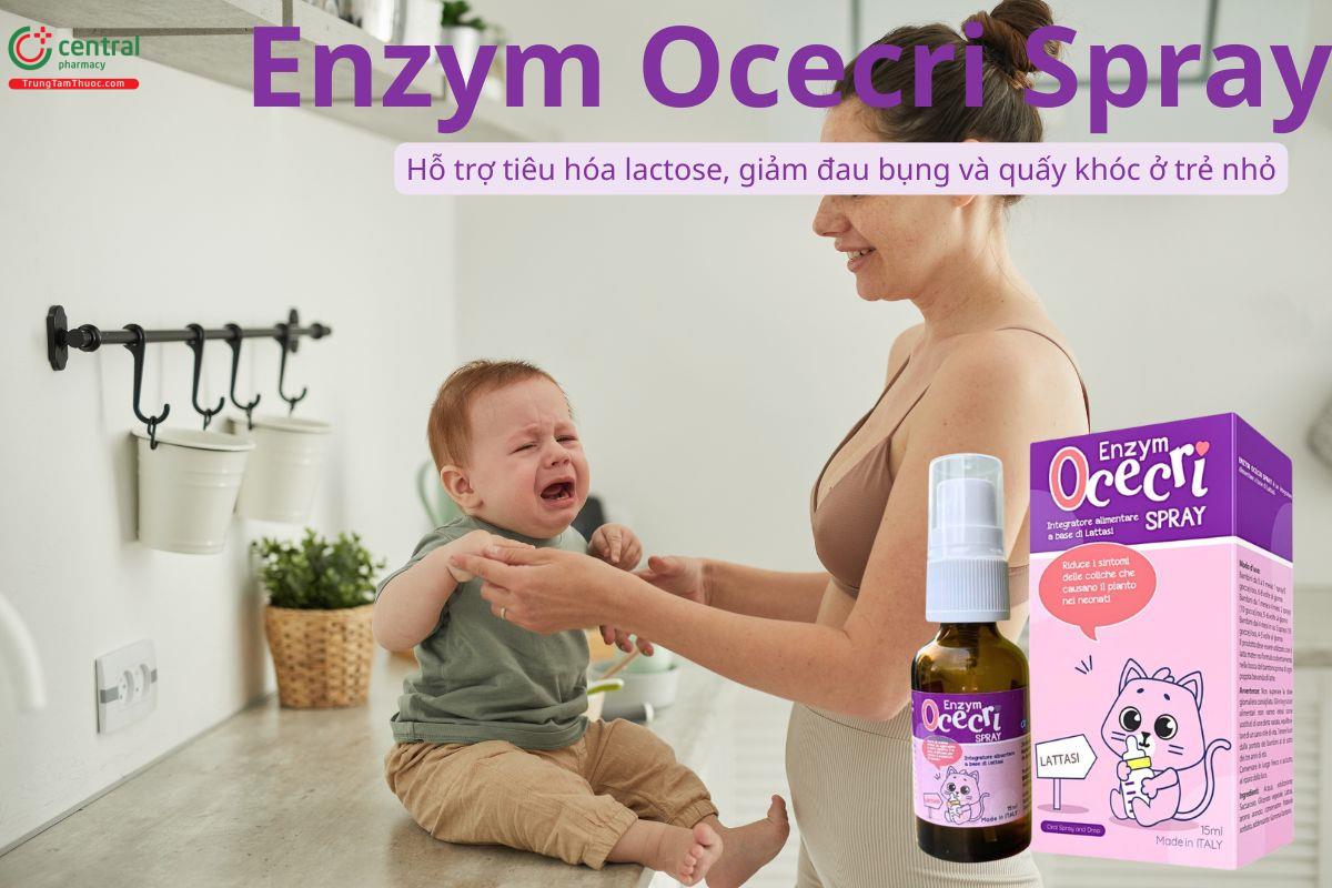 Enzym Ocecri Spray giúp tiêu hóa lactose, giảm đau bụng ở trẻ