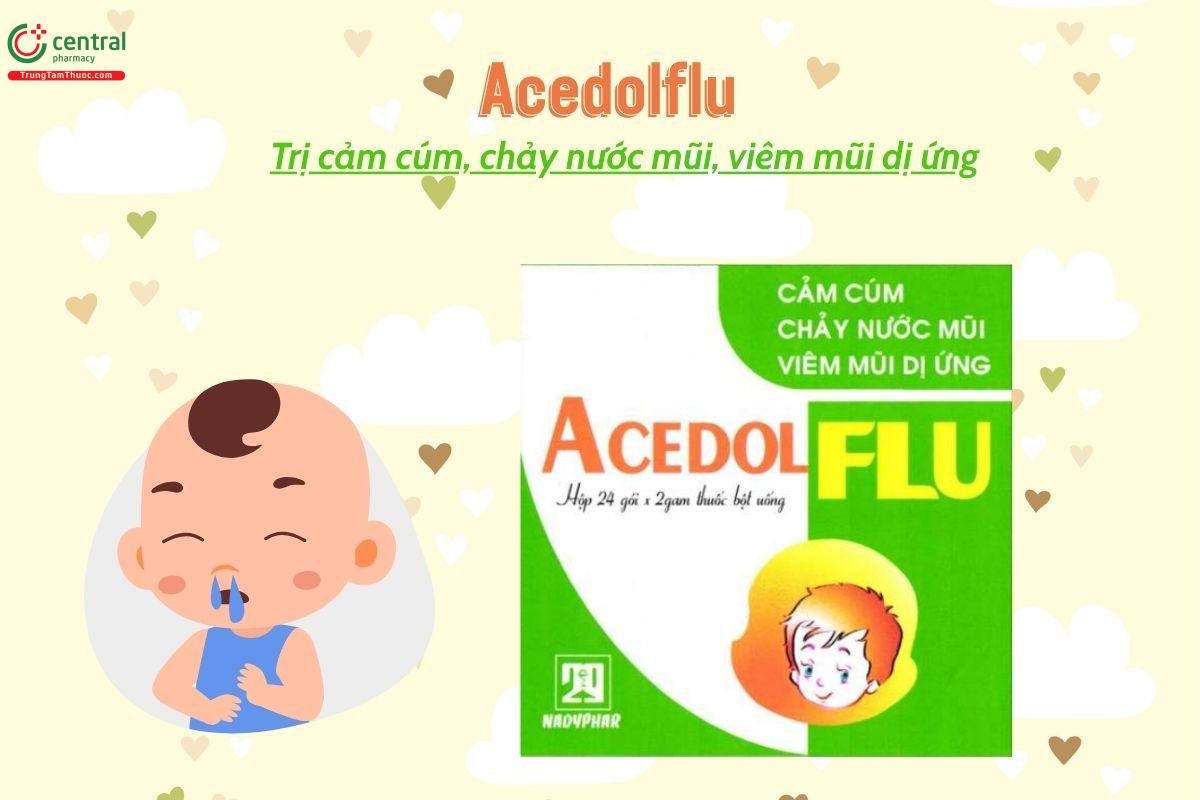 Thuốc Acedolflu điều trị cảm cúm, chảy nước mũi, viêm mũi dị ứng