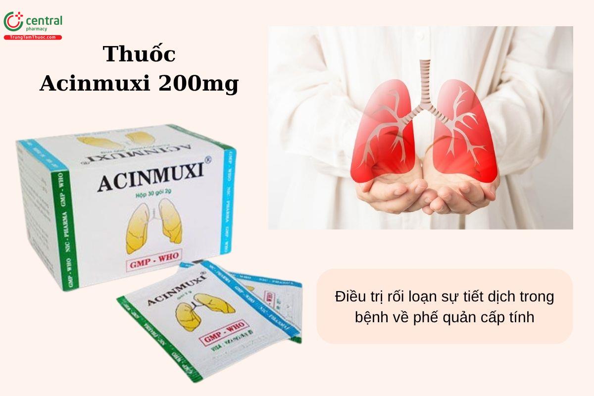 Chỉ định của thuốc Acinmuxi 200mg