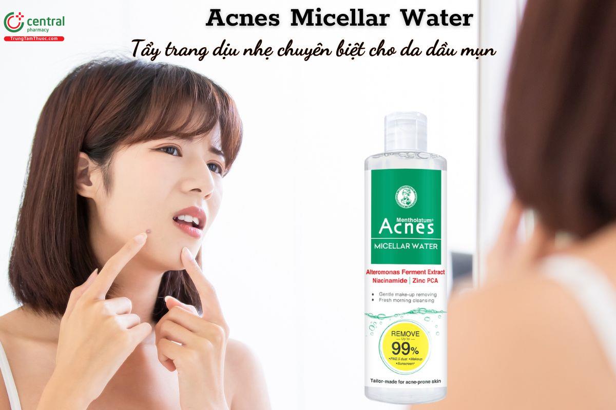 Dung dịch tẩy trang Acnes Micellar Water chuyên biệt cho da mụn
