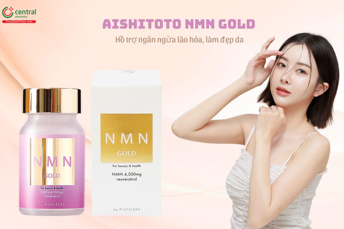 Aishitoto NMN Gold bổ sung NAD+ ngăn ngừa lão hóa da, làm đẹp da