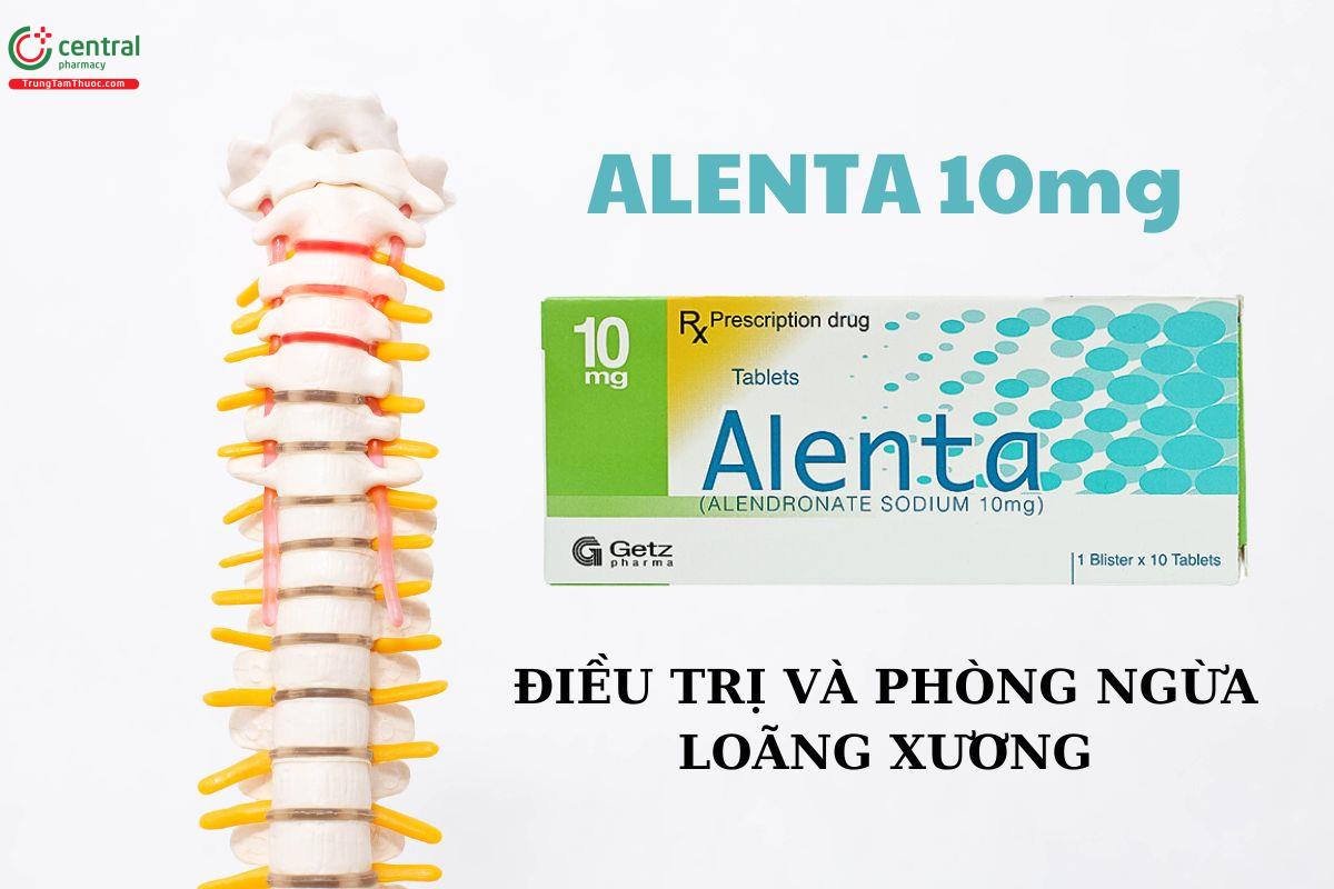 Thuốc Alenta 10mg điều trị và dự phòng loãng xương