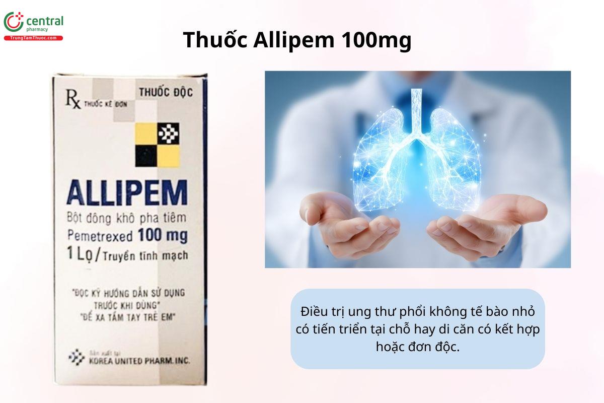 Chỉ định của thuốc Allipem 100mg