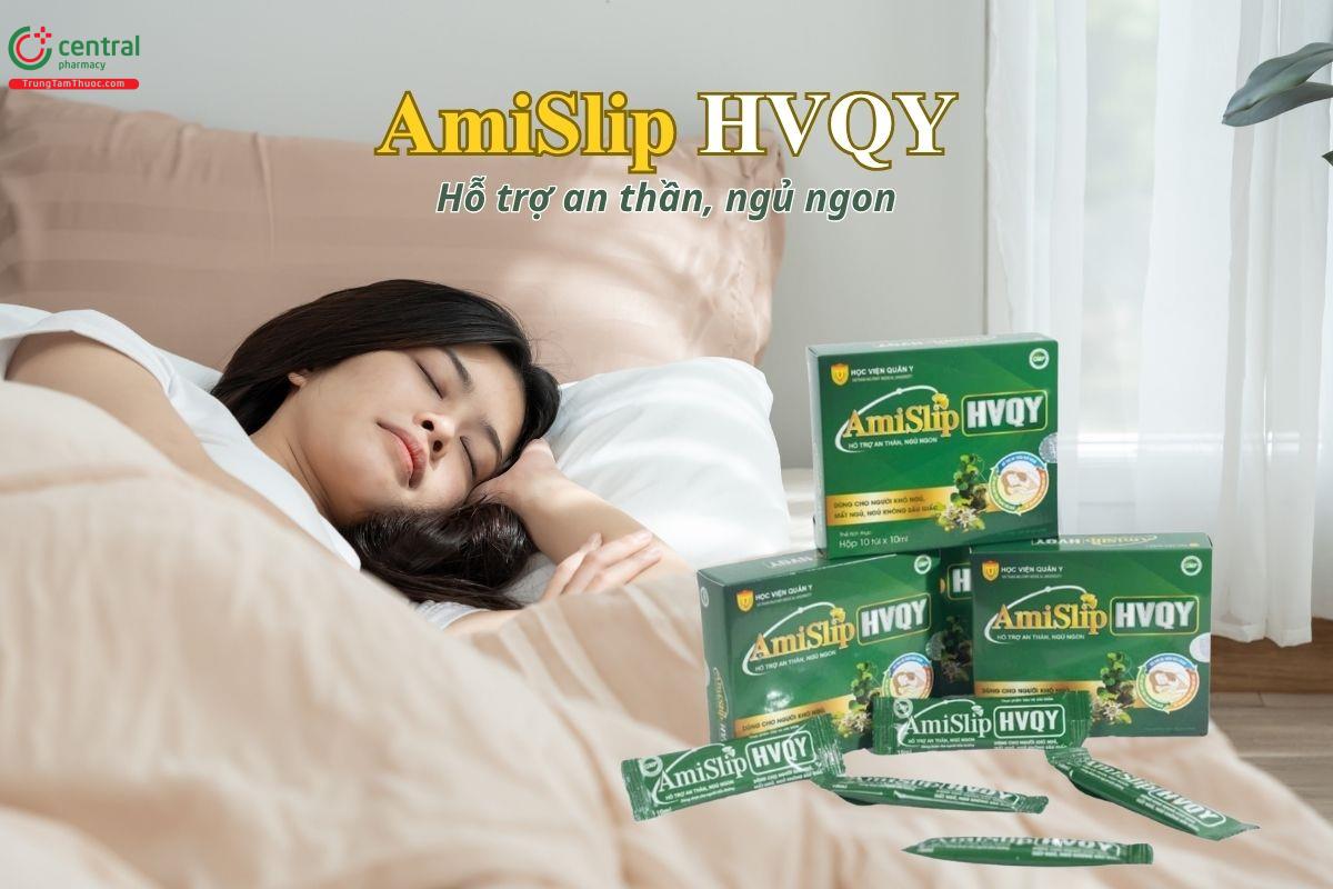 AmiSlip HVQY hỗ trợ giảm tình trạng mất ngủ, khó ngủ, giúp an thần và cải thiện chất lượng giấc ngủ
