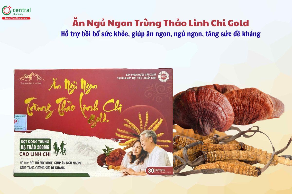 Ăn Ngủ Ngon Trùng Thảo Linh Chi Gold - Bồi bổ sức khỏe, giúp ăn ngon
