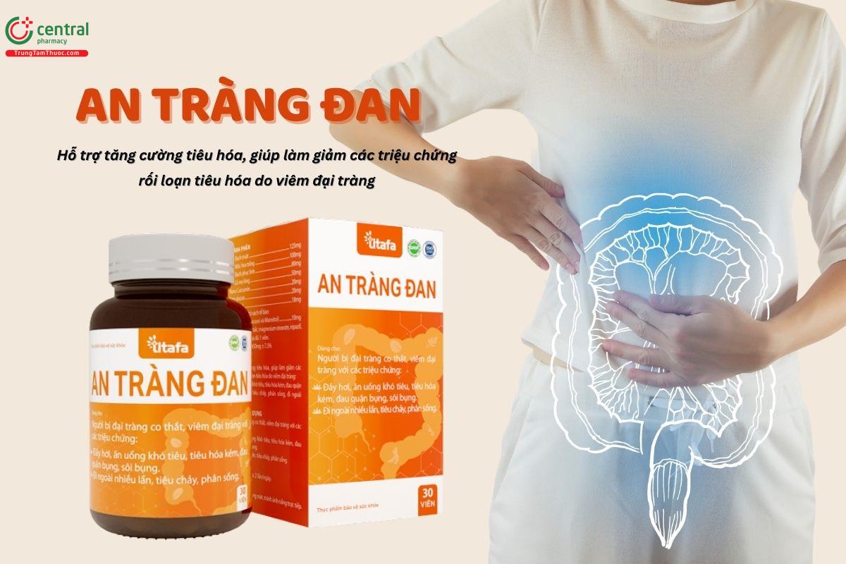 An Tràng Đan có công dụng gì?