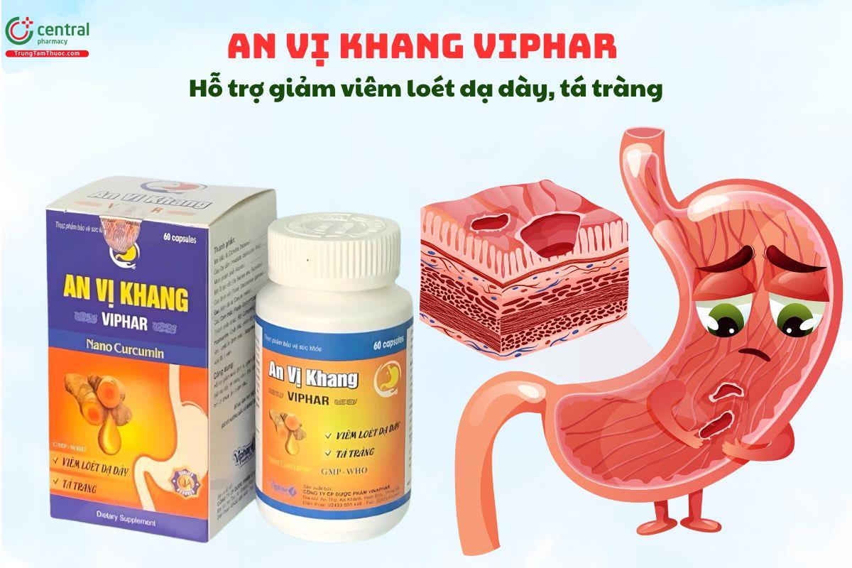 An Vị Khang Viphar giảm các triệu chứng viêm loét dạ dày, tá tràng