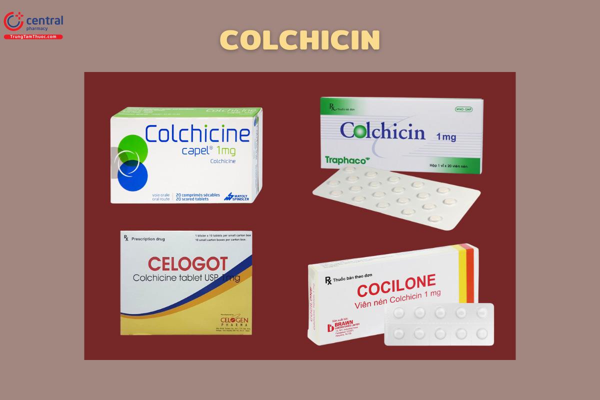 Chế phẩm có chứa Colchicin
