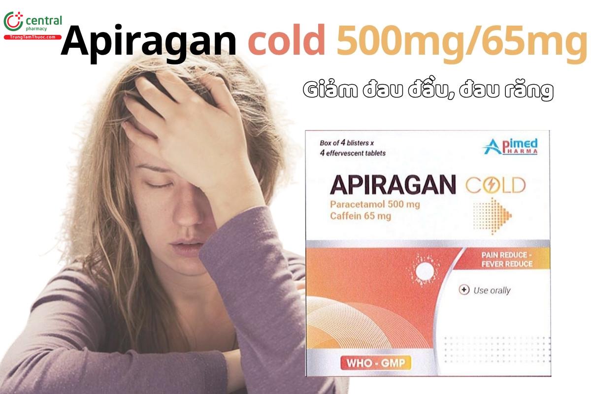 Apiragan cold 500mg/65mg hạ sốt giảm đau