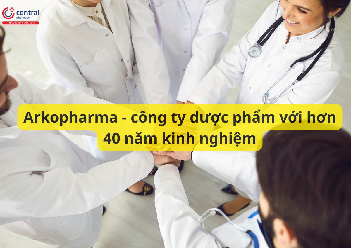 Arkopharma - công ty dược phẩm với hơn 40 năm kinh nghiệm