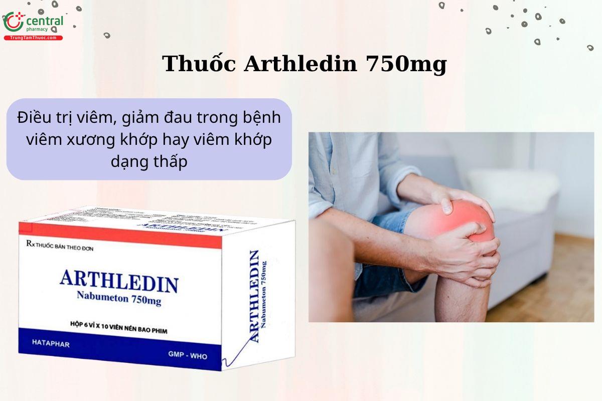 Chỉ định của thuốc Arthledin 750mg