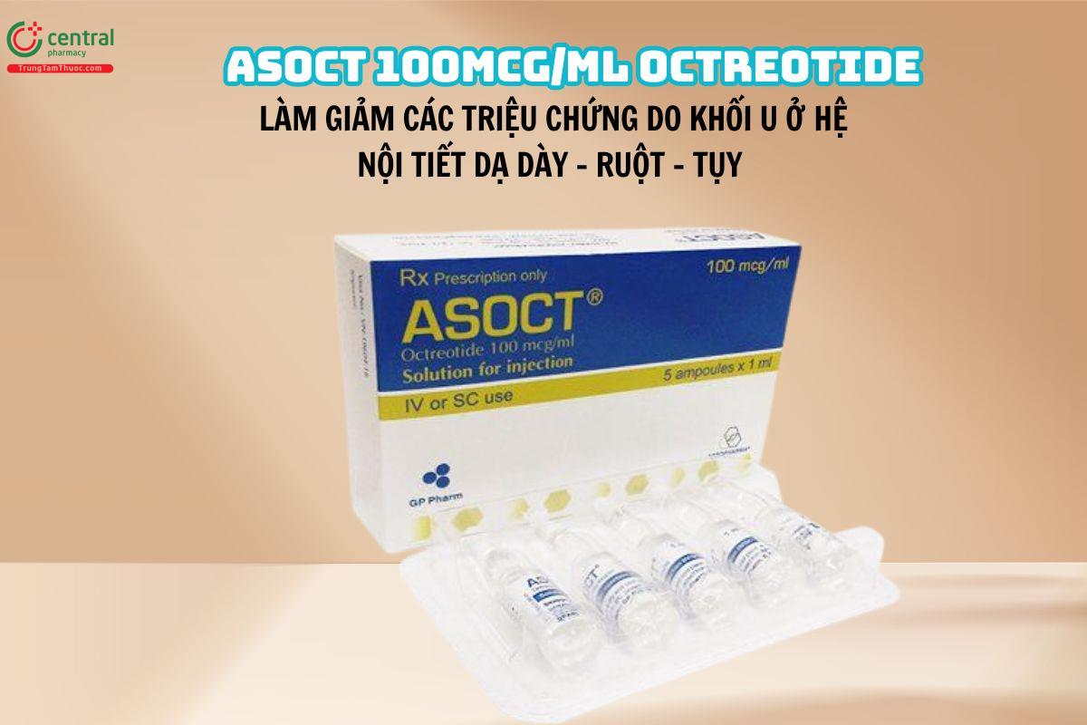 Thuốc Asoct 100mcg/ml Octreotide 