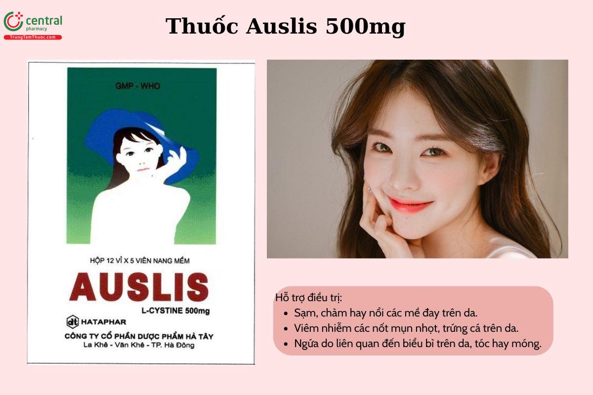 Chỉ định của thuốc Auslis 500mg