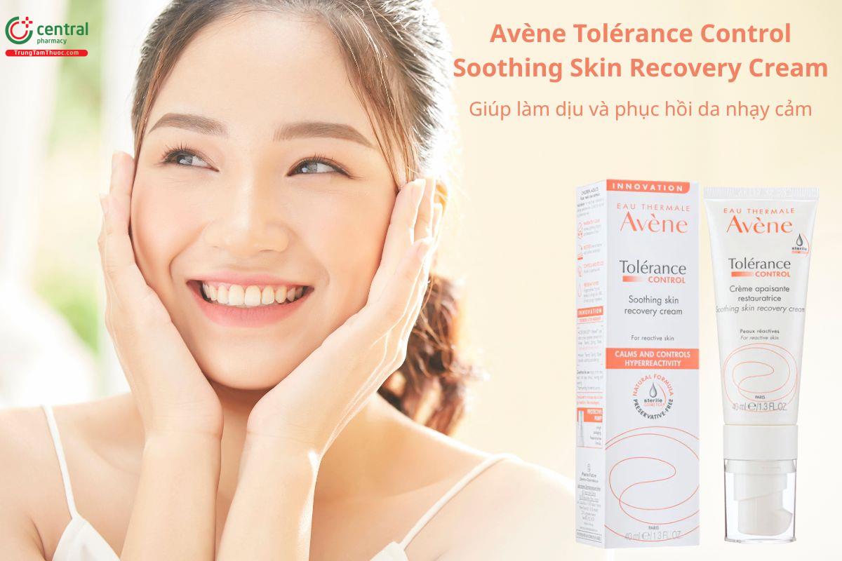Avène Tolérance Control Soothing Skin Recovery Cream hỗ trợ làm dịu và phục hồi da kích ứng