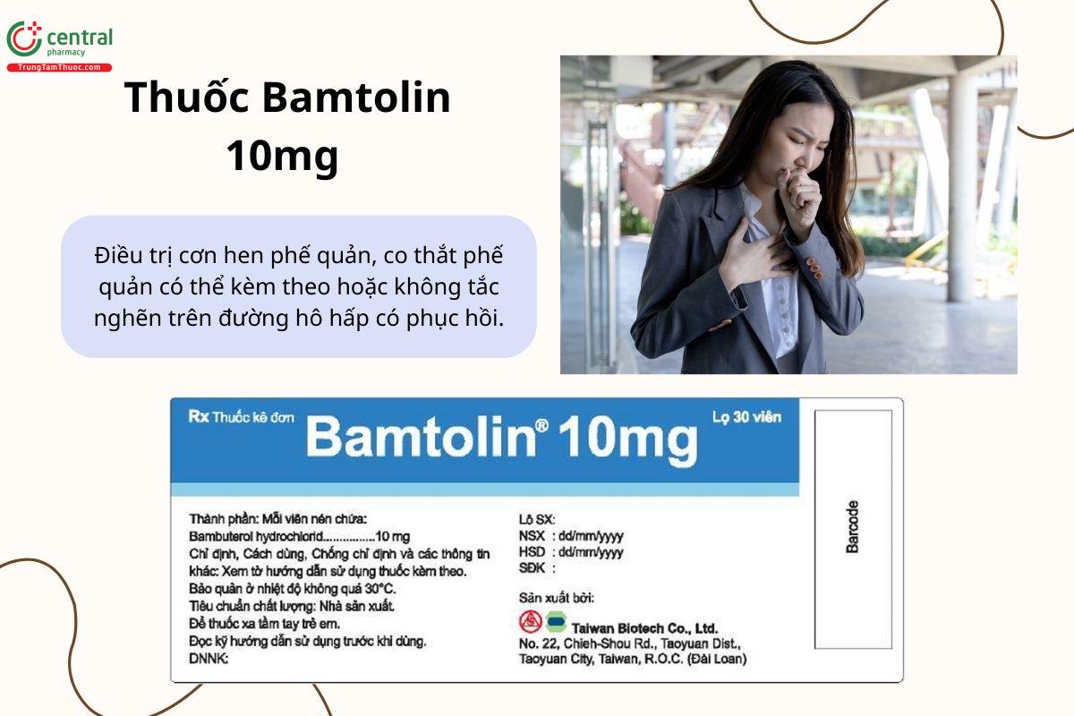 Chỉ định của thuốc Bamtolin 10mg