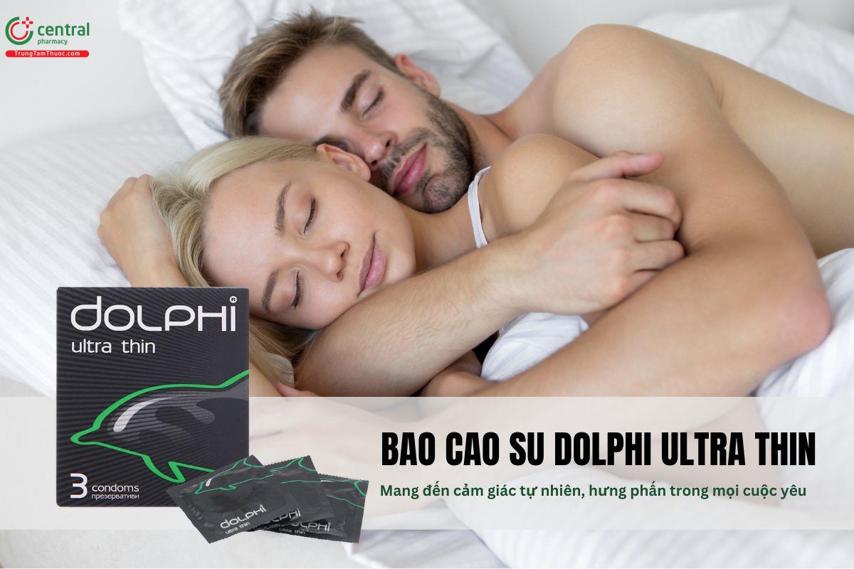 Bao cao su Dolphi ultra thin có những ưu điểm gì?