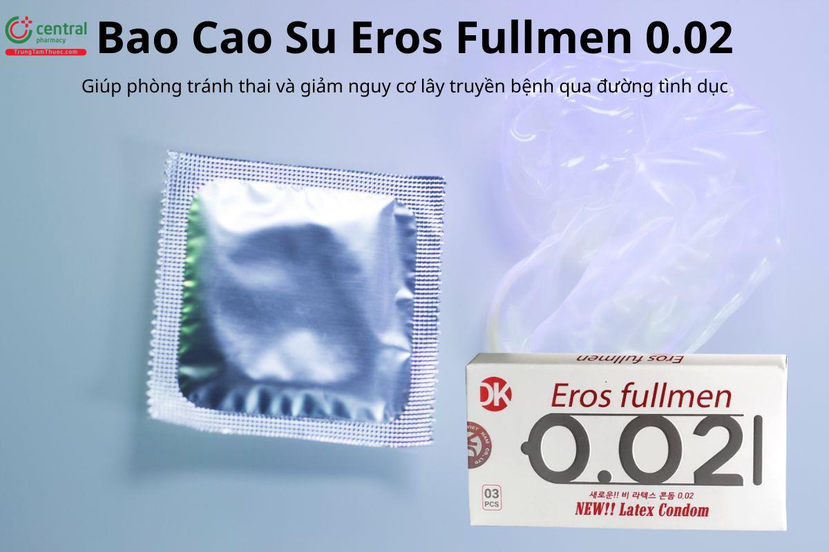 Bao Cao Su Eros Fullmen 0.02 hỗ trợ phòng tránh thai, giúp giảm nguy cơ lây bệnh đường tình dục