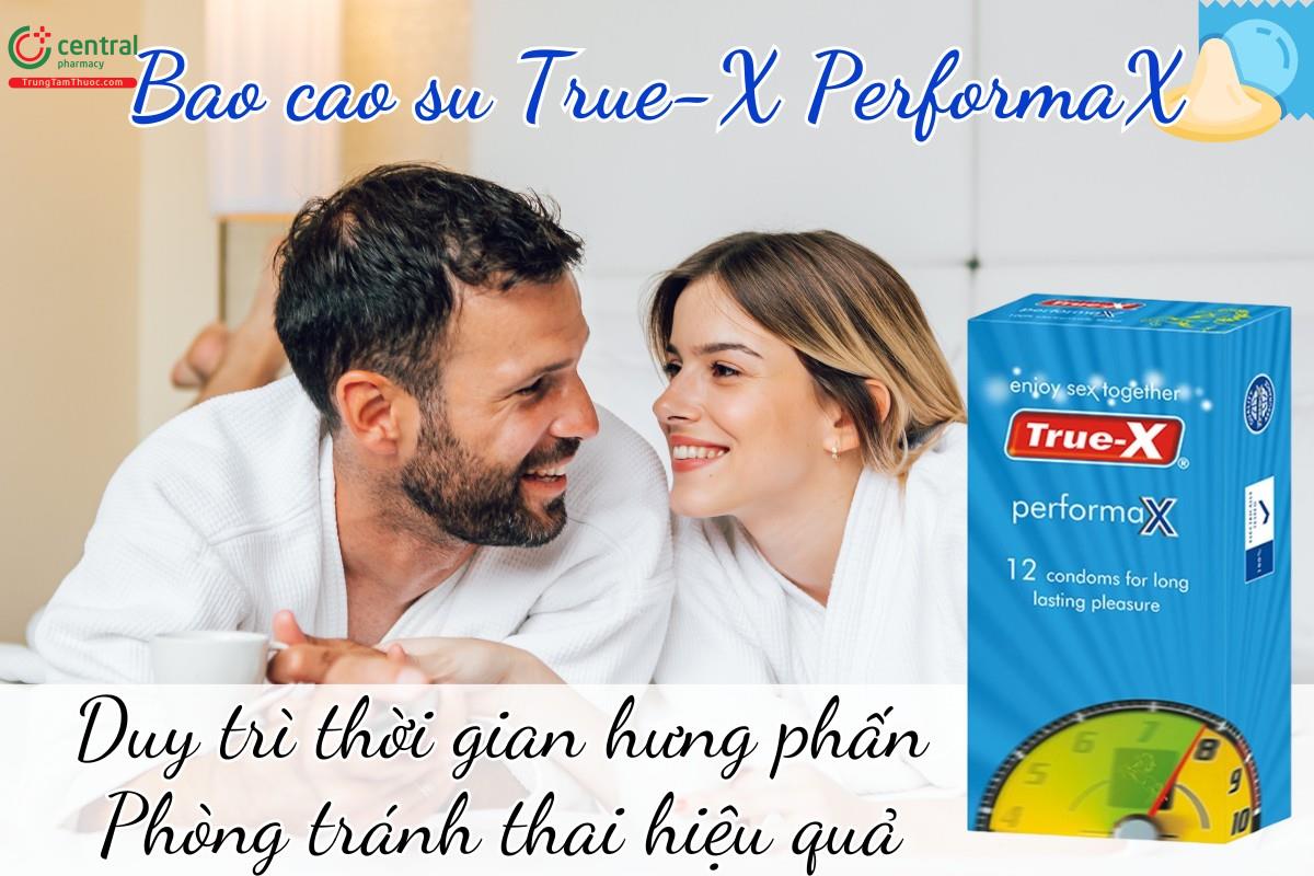 Bao cao su True-X PerformaX (Hộp 12 cái) - Duy trì cảm xúc thăng hoa