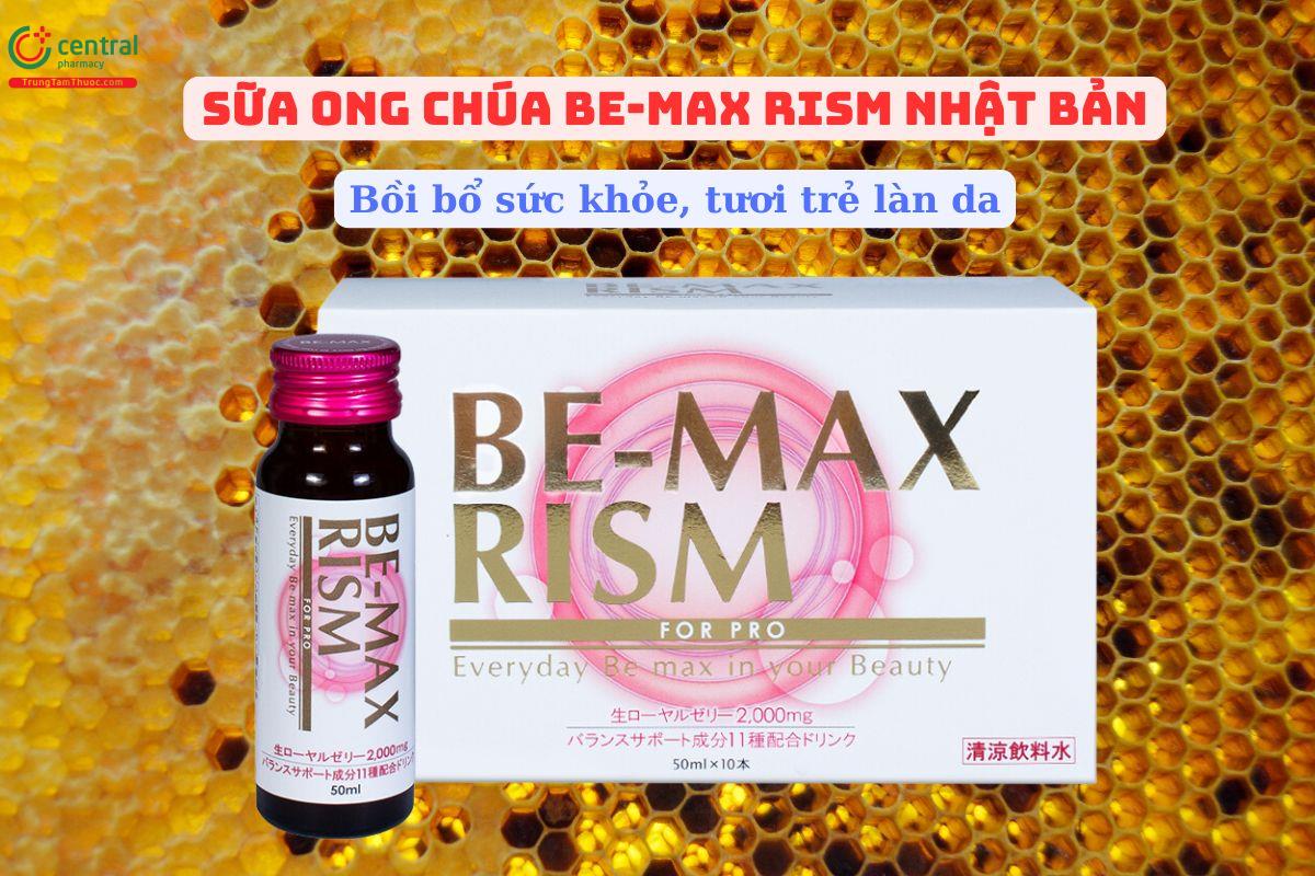 Be-Max Rism - Bồi bổ sức khỏe, giúp tươi trẻ làn da