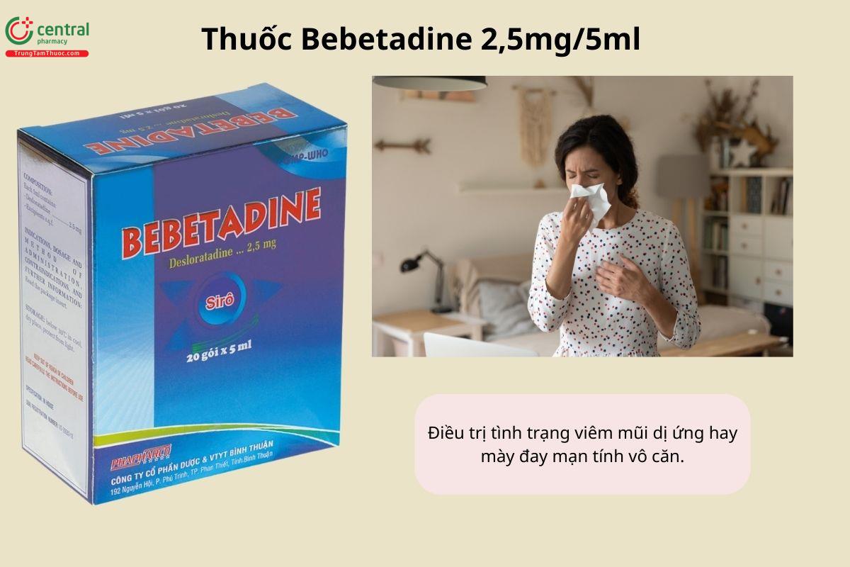Chỉ định của thuốc Bebetadine 2,5mg/5ml