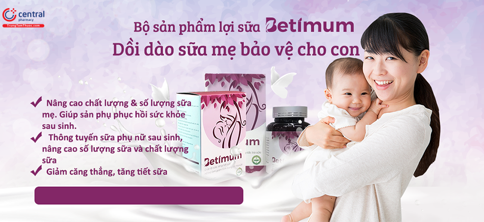 Hình 3: Công dụng của viên uống lợi sữa Betimum