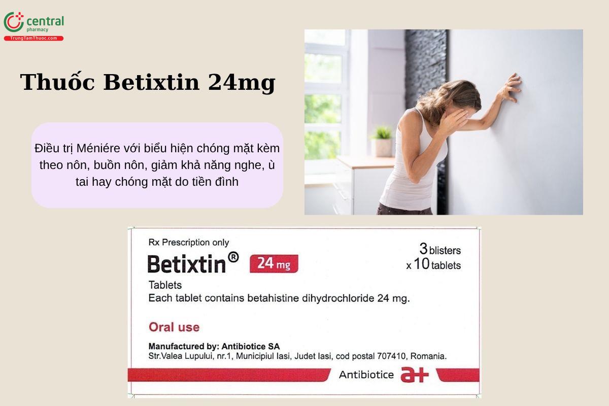 Chỉ định của thuốc Betixtin 24mg