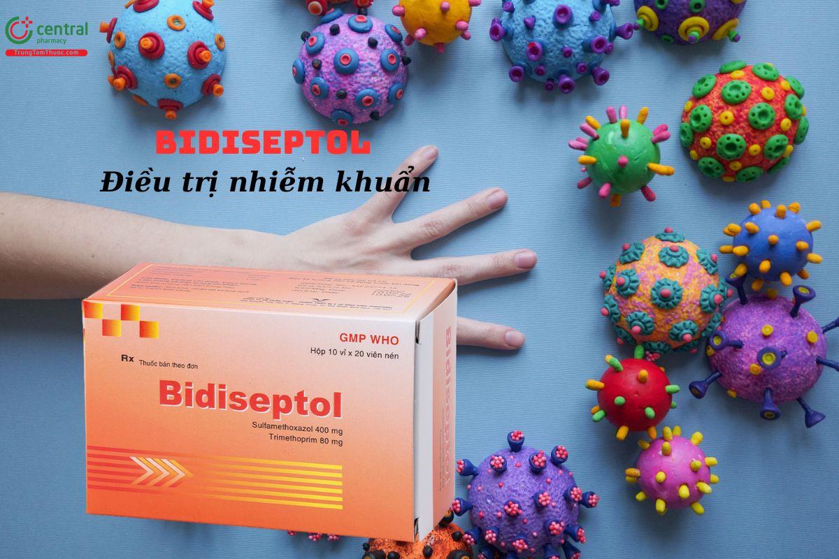 Thuốc Bidiseptol điều trị nhiễm khuẩn gây ra bởi vi khuẩn nhạy cảm